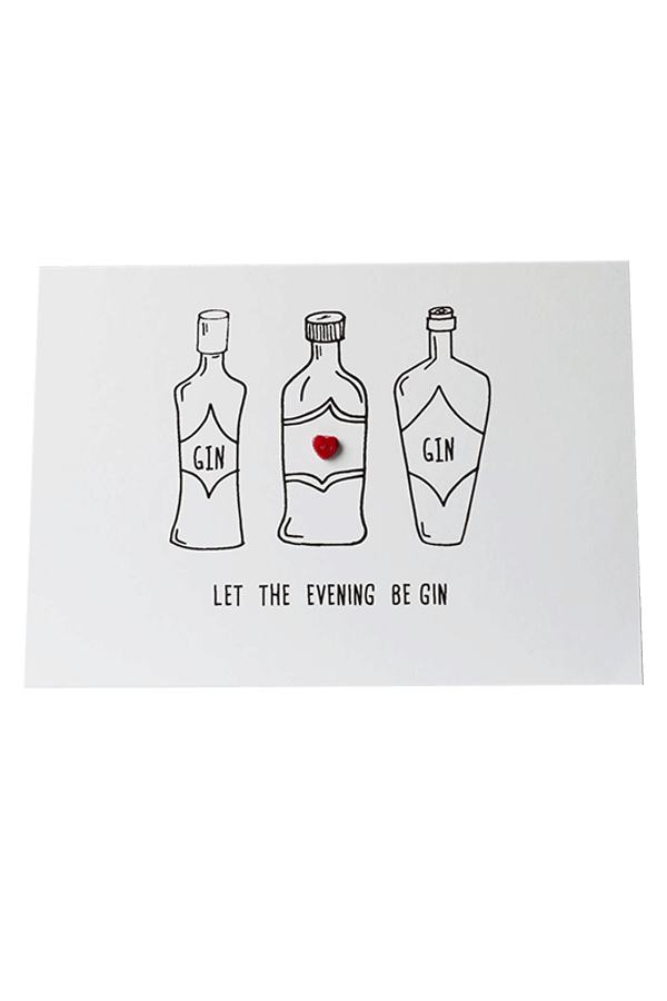 Let The Evening Be Gin Card