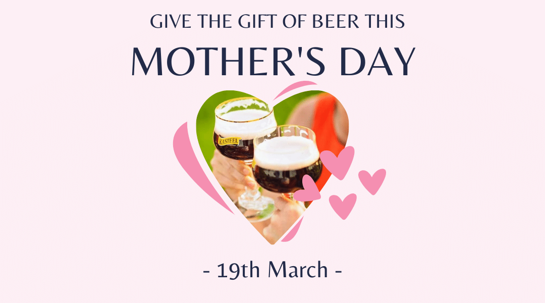 Happy Mothers day Beer